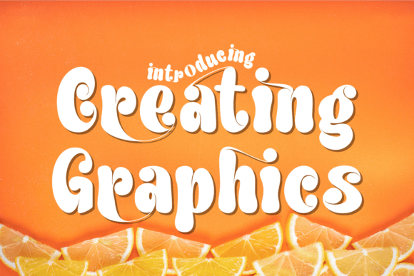 Creating Graphics Groovy Font for Web Design
