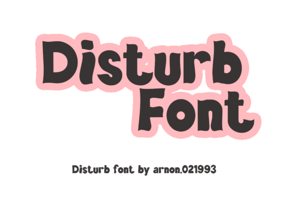 Disturb Font for Handmade and Commercial Projects