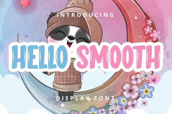Hello Smooth: A Playful Font That Elevates Branding