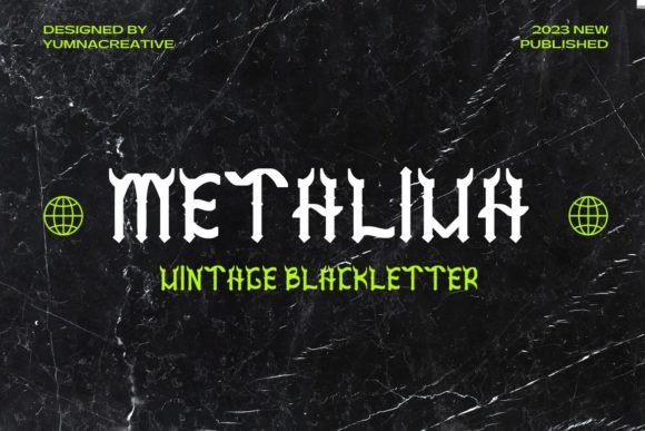 Metaliva: A Cool Blackletter-Inspired Display Font