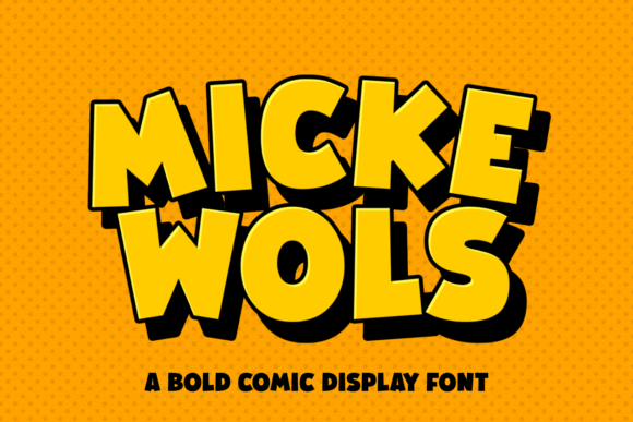 Micke Wols: A Display Font for Bold Branding