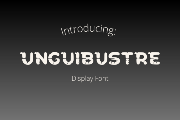 Unguibustre Font for Vintage-Style Design